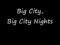 Scorpions – Big City Nights