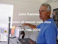 John Kanzius Inventor dies