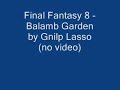 Final Fantasy 8 - Balamb Garden by Gnilp Lasso Final Fantasy 8 - Balamb Garden by Gnilp Lasso