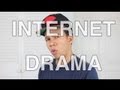 INTERNET DRAMA.