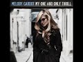 Bekijk muziek clip van Melody Gardot met My One And Only Thrill