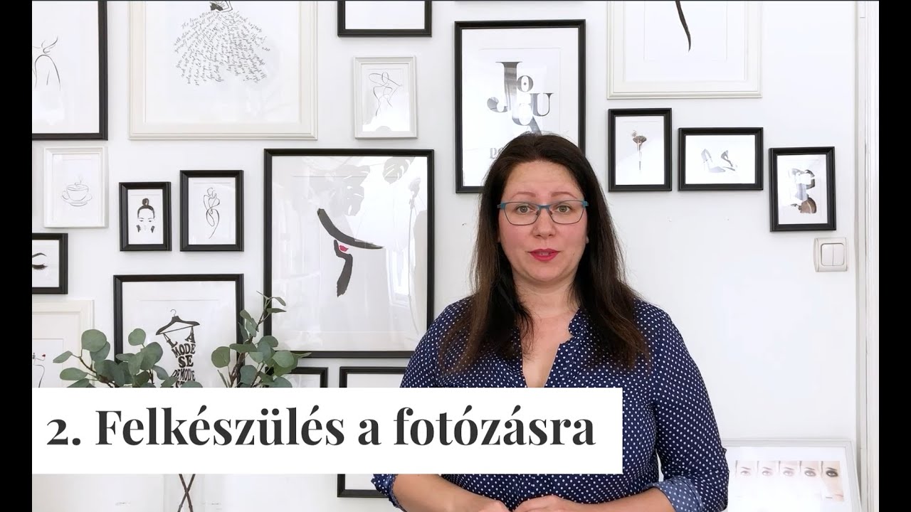 Felkészülés a fotózásra