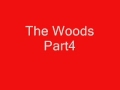 The Woods 4
