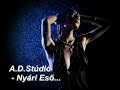 A.d.stúdió - Nyári Eső