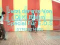 Dj Kt Blahm Presentz E.D.S Live Konzert