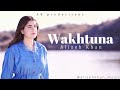 Download Wakhtuna Alizeh Khan Pashto New Song 2022 Official Video پشتو Hd Mp3 Song