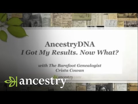 video-linktoworks-AncestryDNA | You've Received Your Results. Now What?...