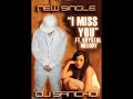 DJ Sancho & Kristal Melody- I Miss You With Lyrics!!!