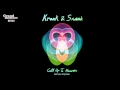Kraak & Smaak - Call Up To Heaven (Grandmono Remix)
