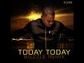 Today Today (bizzzle's Remix) -- Eldee Today Today (bizzzle's Remix) -- Eldee