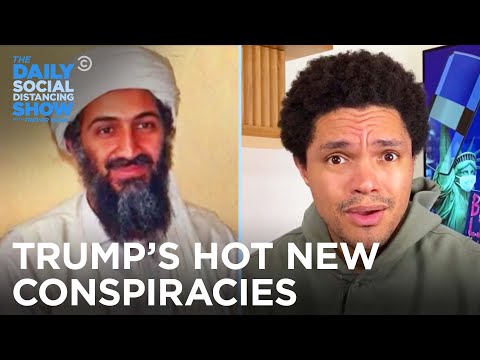 Trump Obsesses Over Hunter Biden and a Bin Laden Conspiracy | The Daily Social Distancing Show