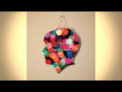 Bibio - A track off Bibio's album, Mind Bokeh.