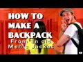 How to make a Backpack , Back to School, Threadbanger
