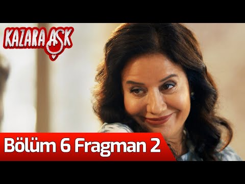 Kazara Aşk 6. Bölüm 2. Fragmanı                                                                                                                                                                                                                           