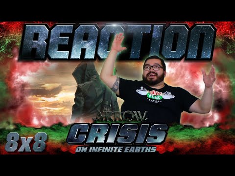 Arrow 8x8 REACTION!! "Crisis on Infinite Earths: Part Four"
