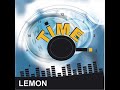 Lemon - Time Lemon - Time