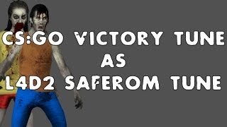 CS:GO Victory tune - Saferoom 