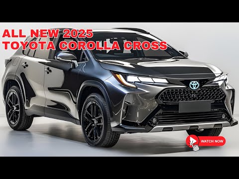 Xem ngay bây giờ! Tất cả 2025 Toyota Corolla Cross mới ra mắt! - Xem những gì mới!