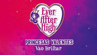 Princesas Valentes vão Brilhar