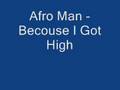 Alfo Man - Becouse I Got High