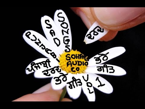 PUNJABI SAD SONGS VOL 1 PRESENTS BY SOHAL AUDIO CO