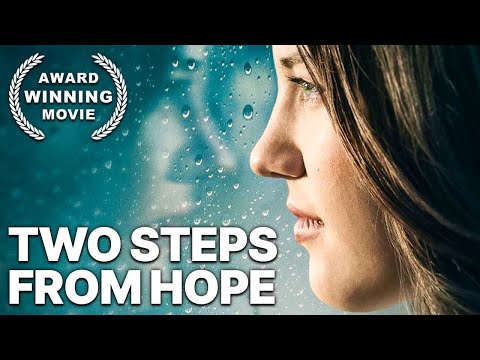 Two Steps from Hope | DRAMA | Christian Movie | English | Feature Film