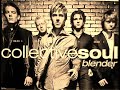 COLLECTIVE SOUL || Tremble for my Beloved BY JL COLLECTIVE SOUL || Tremble for my Beloved BY JL