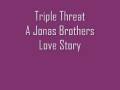 videos de Triple Threat A Jonas Brothers Love Story Chapter 23 part 2