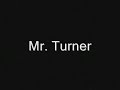 mr  turner   drunk driver or misunderstood?