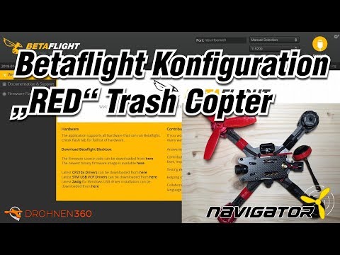Kurze Anleitung Betaflight Konfiguration RED TrashCopter