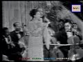 Oum kalthoum - Baed annak (part 1/11)