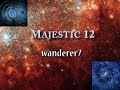 MAJESTIC 12 - wanderer7