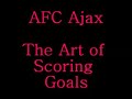 AFC Ajax - Ajax history, memorable moments AFC Ajax - Ajax history, memorable moments