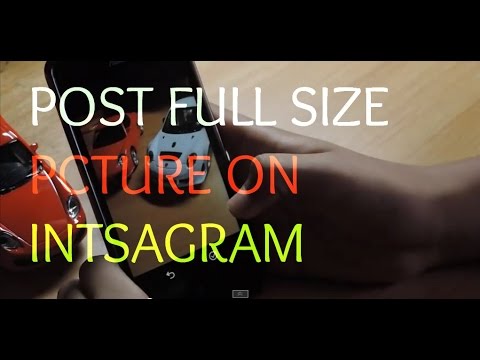 how to fit full size pictures on instagram