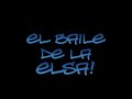 elsa bailando