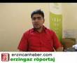 Erzingaz Röportaj Erzincan Haber
