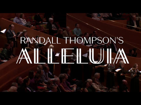 Randall Thompson - Alleluia
