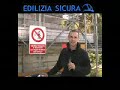 Edilizia Sicura 2. La formazione per la sicurezza Edilizia Sicura 2. La formazione per la sicurezza