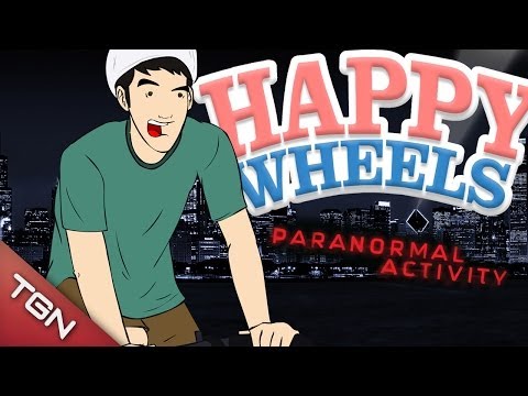 Happy Wheels: PARANORMAL ACTIVITY