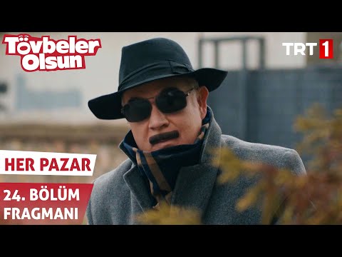 Tövbeler Olsun 24. Bölüm Fragmanı                                                                                                                                                                                                                         