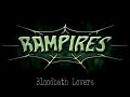 RAMPIRES Bloodbath Lovers
