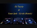 Eyvah ( 2010 Remix )