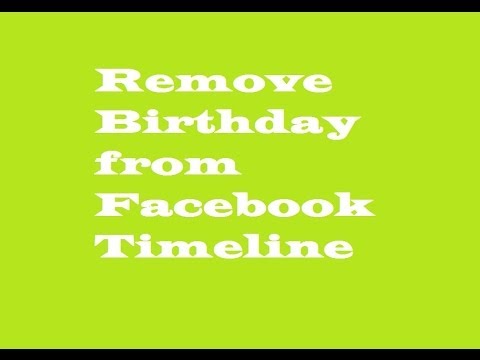 how to remove bday from facebook