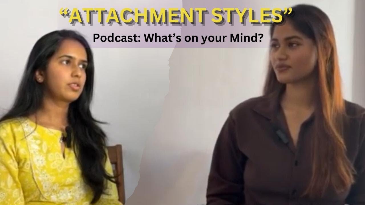 Attachment Styles