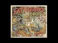 fat freddy's drop - the raft