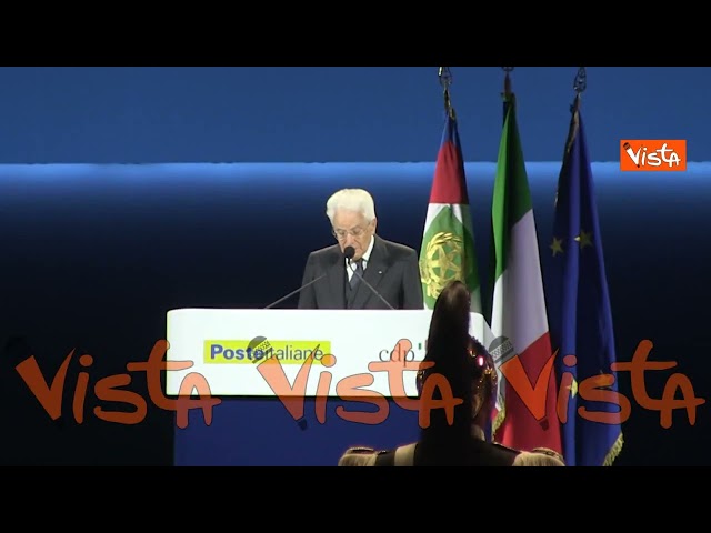 Mattarella: "27 milioni di risparmiatori postali sono una pacifica armata del risparmio"