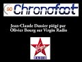 Jean-Claude Dassier piégé par Virgin Radio