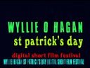 Call for films for Wyllie O Hagan St Patrick's Day Film Festival