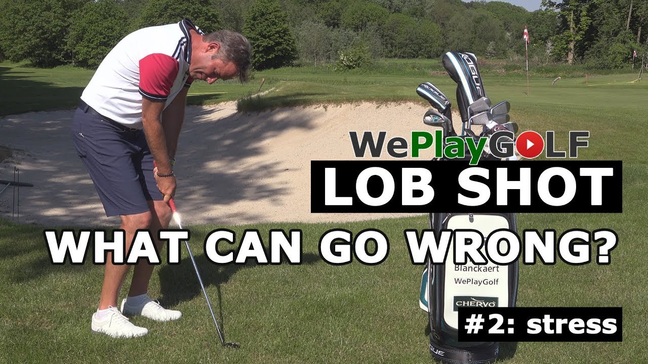 Lob shot over the bunker. What can go wrong? Mistake 2: stress and tension