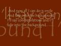 videos de Fade into the background with lyrics!